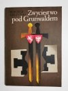 ZWYCIĘSTWO POD GRUNWALDEM - Wojciech Giełżyński 1973