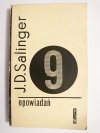 9 OPOWIADAŃ - J. D. Salinger 1967