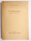 EUDAJMONIZM. STUDIUM NAD PODSTAWAMI ETYKI - Ks. Stanisław Olejnik 1985