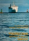 PODRĘCZNIK OPERATORÓW SYSTEMU GMDSS - Jerzego Czajkowskiego