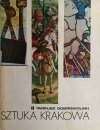 SZTUKA KRAKOWA - Tadeusz Dobrowolski