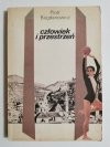 CZŁOWIEK I PRZESTRZEŃ - Piotr Bogdanowicz 1988