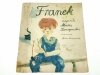 FRANEK - Maria Konopnicka 1956