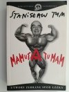 MAMUTA TU MAM - Stanisław Tym