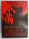 POWSTANIE WARSZAWSKIE - Jerzy Kirchmayer