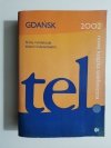 GDAŃSK. KSIĄŻKA TELEFONICZNA 2002 FIRMY I INSTYTUCJE ORAZ KLIENCI INDYWIDUALNI