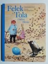 FELEK I TOLA I BALON HENIA - Sylvia Vanden Heede 