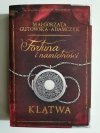 FORTUNA I NAMIĘTNOŚCI. KLĄTWA - Małgorzata Gutowska-Adamczyk 