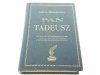 PAN TADEUSZ - Adam Mickiewicz 1999
