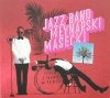 CD. JAZZ BAND MŁYNARSKI MESECKI. PŁYTA Z ZADRĄ W SERCU