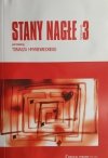 STANY NAGŁE. WYDANIE 3