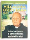 VILCACORA LECZY RAKA - Grzegorz Rybiński 1999