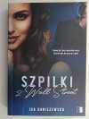 SZPILKI Z WALL STREET - Iga Daniszewska