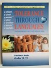 TOLERANCE THROUGH LANGUAGES. STUDENT'S BOOK GRADES 10-11 2010