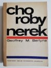 CHOROBY NEREK - Geoffrey M. Berlyne 1974