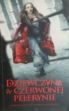 DZIEWCZYNA W CZERWONEJ PELERYNIE - Sara Blakley-Cartwright