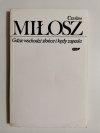 GDZIE WSCHODZI SŁOŃCE I KĘDY ZAPADA - Czesław Miłosz 1980