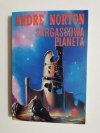 SARGARSSOWA PLANETA - Andre Norton 1991