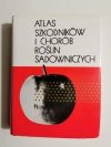 ATLAS SZKODNIKÓW I CHORÓB ROŚLIN SADOWNICZYCH - red. B. Nagy 