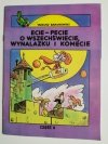 ECIE-PECIE O WSZECHŚWIECIE, WYNALAZKU I KOMECIE CZĘŚĆ II 1990