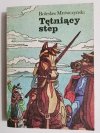 TĘTNIĄCY STEP - Bolesław Mrówczyński 1983