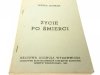 ŻYCIE PO ŚMIERCI - Leszek Szuman 1983