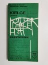 KIELCE I OKOLICE. PRZEWODNIK - Andrzej Jankowski 1983