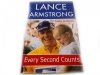EVERY SECOND COUNTS - Lance Armstrong 2003