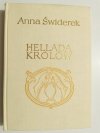 HELLADA KRÓLÓW - Anna Świderek 1969