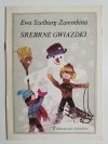 SREBRNE GWIAZDKI - Ewa Szelburg-Zarembina 1987