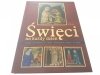 ŚWIĘCI NA KAŻDY DZIEŃ TOM I MARZEC 2009