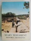 STARY TESTAMENT. HISTORIA ZBAWIENIA
