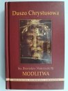 DUSZO CHRYSTUSOWA - Bronisław Mokrzycki
