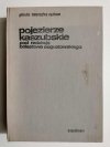 POJEZIERZE KASZUBSKIE - red. Bolesław Augustowski 