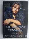 POŁUDNIOWE SZTORMY. KOMPAS TOM 1 - Brittainy C. Cherry