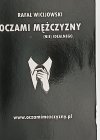 OCZAMI MĘŻCZYZNY (NIE) IDEALNEGO. - Rafał Wicijowski