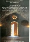 TAJEMNICA PODWÓJNEJ OTCHŁANI - Immakulata Adamska