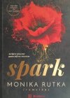 SPARK - Monika Rutka