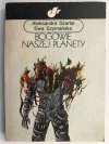 BOGOWIE NASZEJ PLANETY - Aleksandra Szarłat