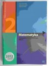 MATEMATYKA 2 PODRĘCZNIK P. R. - Marcin Kurczab