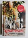 KOSZMARY PRZESZŁOŚCI - Erica Spindler 