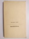 MACHIAVELLI - Mieczysław Maneli 1968