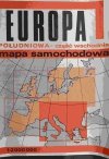 EUROPA POŁUDNIOWA CZĘŚĆ WSCHODNIA MAPA SAMOCHODOWA 1:2 000 000