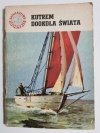 MINIATURY MORSKIE. KUTREM DOOKOŁA ŚWIATA - Julian Czerwiński 1961
