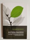 POTĘGA NADZIEI - Ks. Mariusz Bernyś 2016