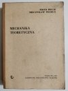MECHANIKA TEORETYCZNA - Piotr Wilde 1977