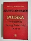 POLSKA W OPINIACH EUROPY ZACHODZNIEJ XIV-XV w. - Andrzej Feliks Grabski 1968
