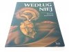 WEDŁUG NIEJ - Maciej Nawariak 2004