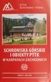 SCHRONISKO GÓRSKIE I OBIEKTY PTTK W KARPATACH ZACHODNICH 1:500 000
