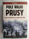 POLE WALKI PRUSY - Prit Buttar